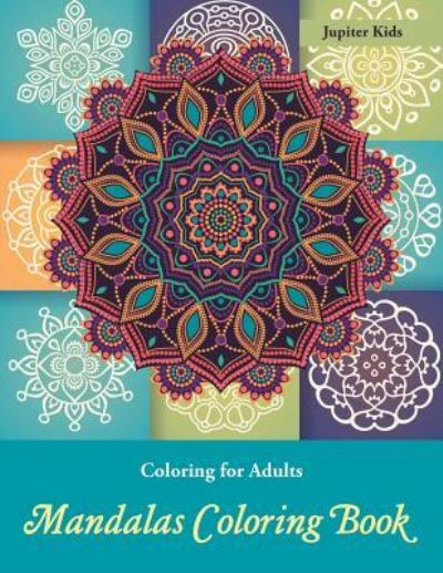 Cover for Jupiter Kids · Coloring Books For Adults (Paperback Book) (2017)