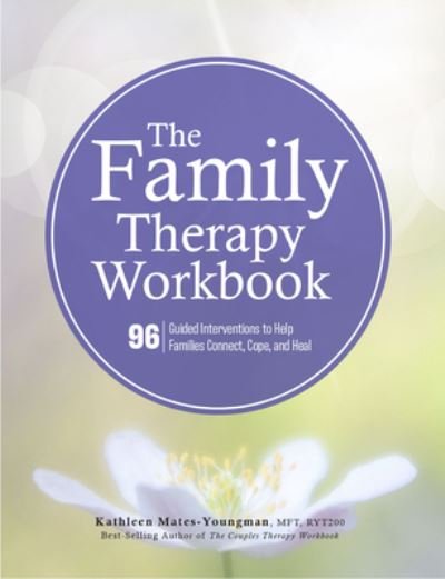 Cover for Kathleen Mates-Youngman · The Family Therapy Workbook (Taschenbuch) (2021)