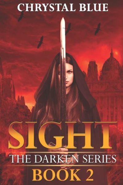 Cover for Chrystal Blue · Sight (Paperback Book) (2019)