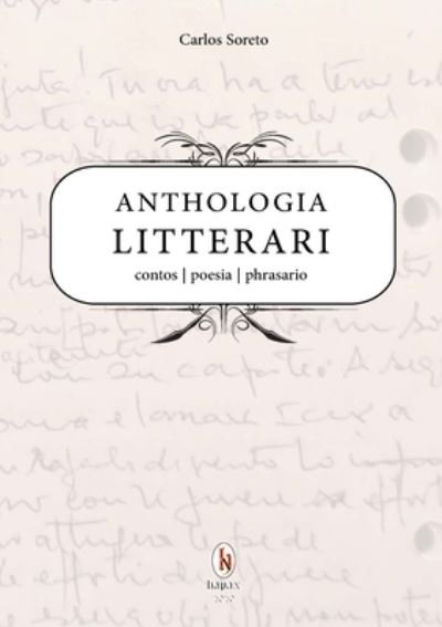 Cover for Carlos Soreto · Anthologia Litterari (Bok) (2020)