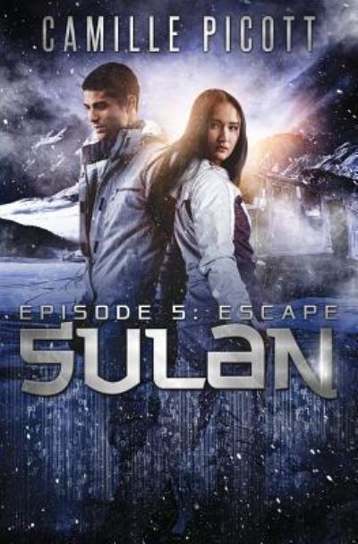 Cover for Camille Picott · Sulan, Episode 5 (Paperback Book) (2018)