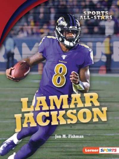 Cover for Jon M. Fishman · Lamar Jackson (Book) (2020)