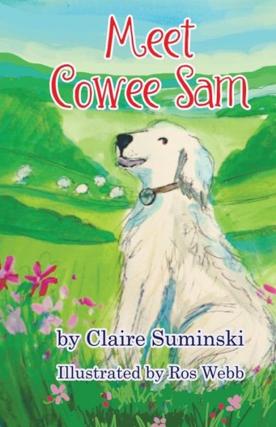 Cover for Claire Suminski · Meet Cowee Sam (Paperback Book) (2019)