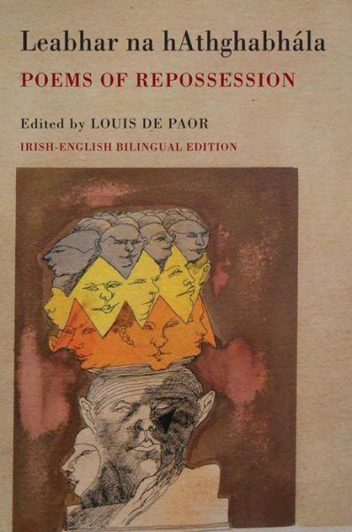 Cover for Louis De Paor · Leabhar na hAthghabhala: Poems of Repossession (Pocketbok) [Bilingual ‘facing page’ edition] (2016)