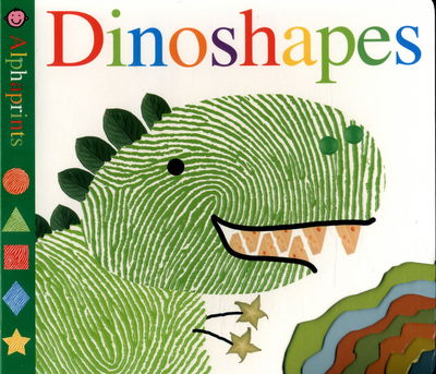 Cover for Roger Priddy · Alphaprints: Dino Shapes (Hardcover Book) (2016)