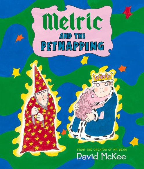 Cover for David McKee · Melric and the Petnapping (Paperback Bog) (2015)