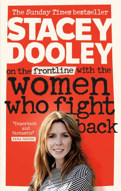 Cover for Stacey Dooley · On the Front Line with the Women Who Fight Back (Paperback Book) (2019)