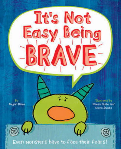 Cover for Its Not Easy Being Brave Ig (Book)