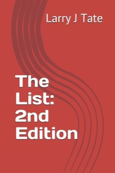 Cover for Larry J Tate · The List (Paperback Book) (2019)