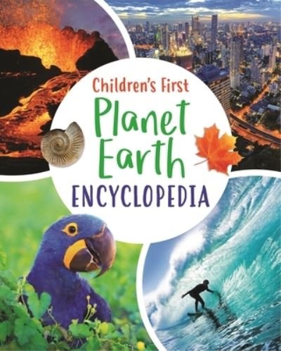 Cover for Claudia Martin · Children's First Planet Earth Encyclopedia (Hardcover Book) (2021)