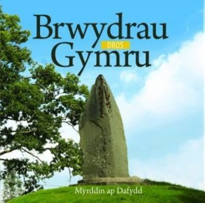 Cover for Myrddin ap Dafydd · Cyfres Celc Cymru: Brwydrau dros Gymru (Paperback Book) (2017)