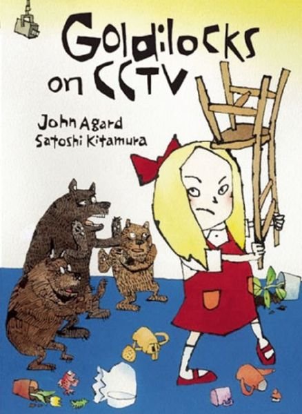 Cover for John Agard · Goldilocks on CCTV (Paperback Bog) (2014)