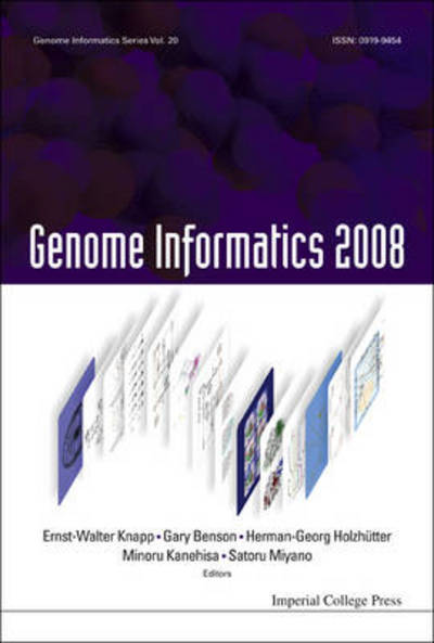 Cover for Gary Benson · Genome Informatics 2008: Genome Informatics Series Vol. 20 - Proceedings Of The 8th Annual International Workshop On Bioinformatics And Systems Biology (Ibsb 2008) (Hardcover Book) [2008 edition] (2008)