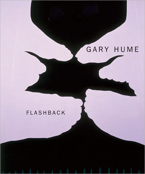 Cover for Dave Hickey · Gary Hume: Flashback (Hardcover Book) (2011)