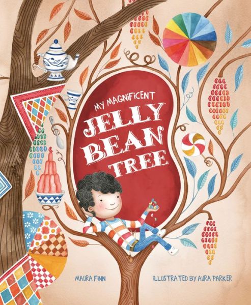 Cover for Maura Finn · My Magnificent Jelly Bean Tree (Hardcover Book) (2022)