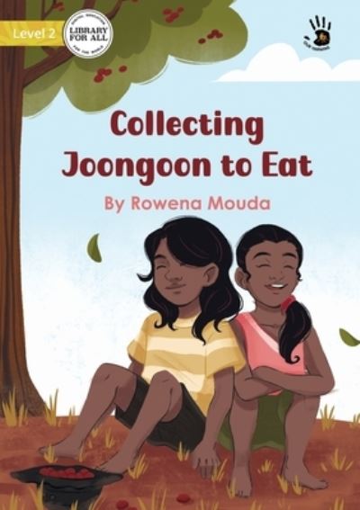 Cover for Rowena Mouda · Collecting Joongoon to Eat - Our Yarning (Book) (2022)