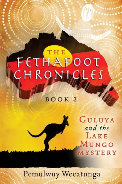 Cover for Pemulwuy Weeatunga · Guluya and the Lake Mungo Mystery (Paperback Book) (2016)