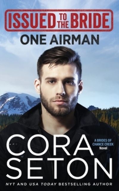 Cover for Cora Seton · Issued to the Bride One Airman (Paperback Book) (2017)