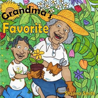 Cover for Shawna R Smith · Grandma's Favorite (Paperback Book) (2015)