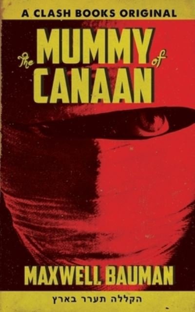 Cover for Maxwell Bauman · The Mummy of Canaan (Paperback Book) (2019)