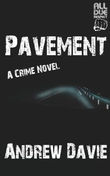 Cover for Andrew Davie · Pavement (Paperback Bog) (2019)