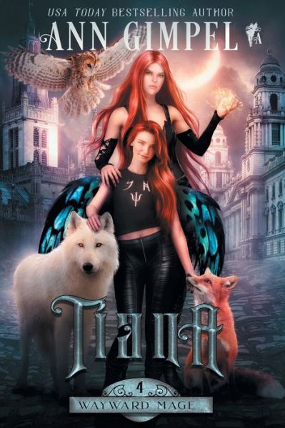 Cover for Ann Gimpel · Tiana (Book) (2022)