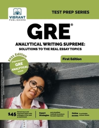 Cover for Vibrant Publishers · GRE Analytical Writing Supreme: Solutions to Real Essay Topics - Test Prep (Paperback Book) (2020)