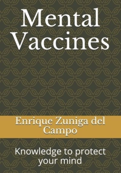 Cover for Enrique Zuniga del Campo · Mental Vaccines (Paperback Book) (2019)