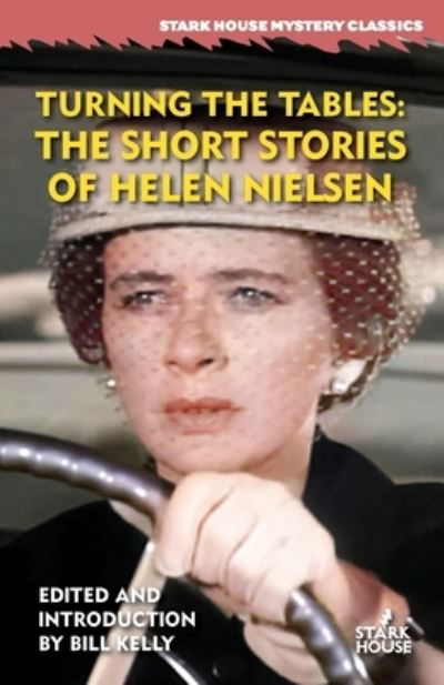 Turning the Tables - Helen Nielsen - Books - Stark House Press - 9781951473990 - September 23, 2022