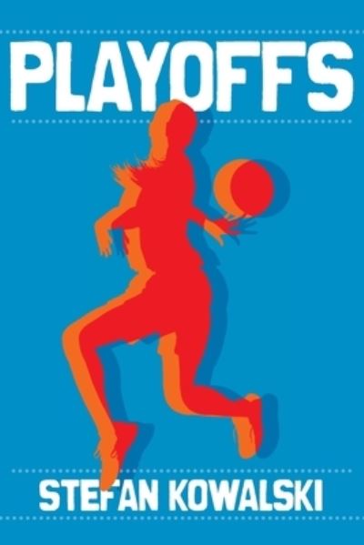 Cover for Stefan Kowalski · Playoffs (Paperback Book) (2020)