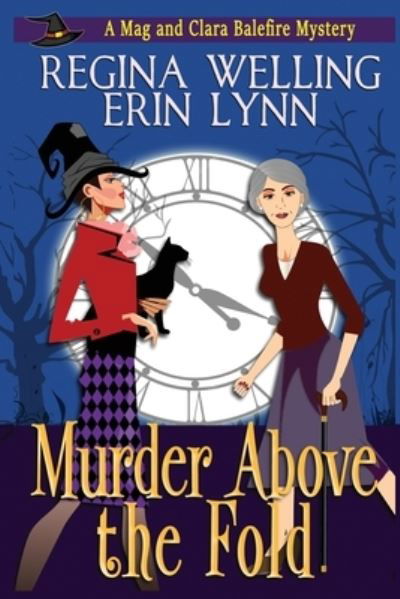 Cover for Regina Welling · Murder Above the Fold (Large Print) (Pocketbok) (2018)