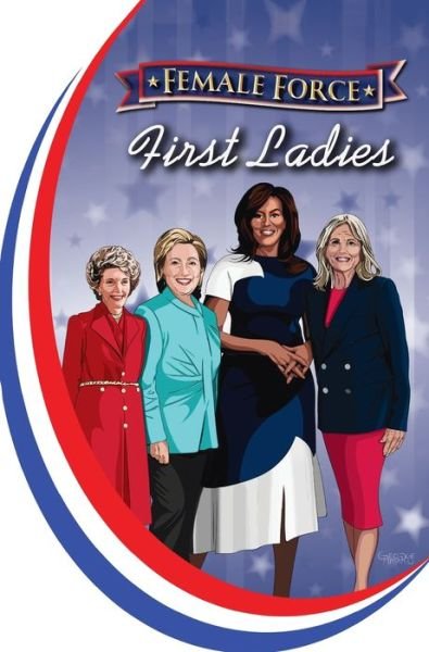Cover for Michael Frizell · Female Force : First Ladies (Inbunden Bok) (2021)