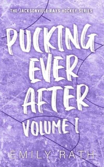 Cover for Emily Rath · Pucking Ever After: Vol 1 (Paperback Book) (2023)