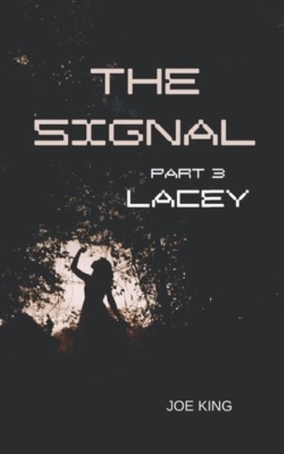 Cover for Joe King · The Signal (Pocketbok) (2017)