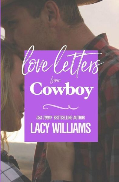 Cover for Lacy Williams · Love Letters from Cowboy (Paperback Book) (2017)