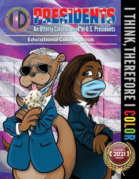 Cover for Keith Howell · An Otterly Colorful Look at U.S. Presidents (Paperback Book) (2017)