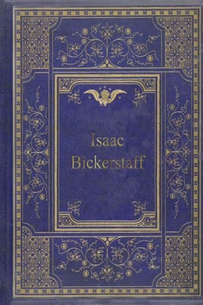 Cover for Richard Steele · Isaac Bickerstaff (Paperback Book) (2017)