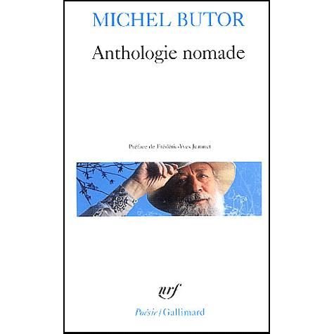Anthologie Nomade (Poesie / Gallimard) (French Edition) - Michel Butor - Books - Gallimard Education - 9782070313990 - April 1, 2004