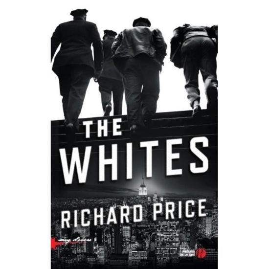 Cover for Richard Price · The Whites (Paperback Book) (2016)