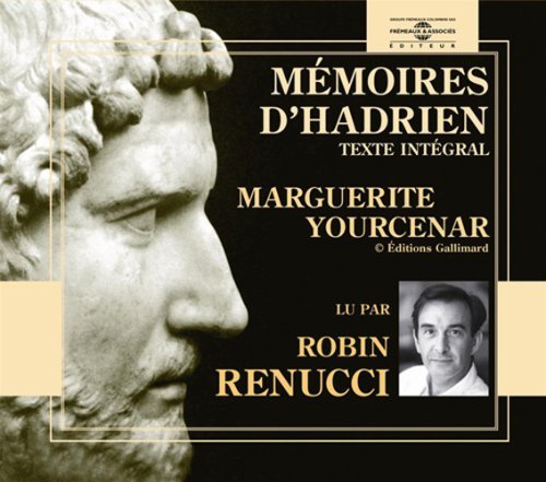 Cover for Robin Renucci · Memoires D'hadrien: Marguerite Yourcenar (CD) [Box set] (2007)