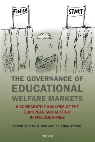 Cover for The Governance of Educational Welfare Markets: A Comparative Analysis of the European Social Fund in Five Countries (Paperback Book) [New edition] (2015)
