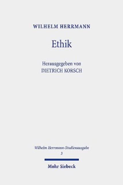 Cover for Wilhelm Herrmann · Ethik - Wilhelm Herrmann-Studienausgabe (Taschenbuch) (2023)