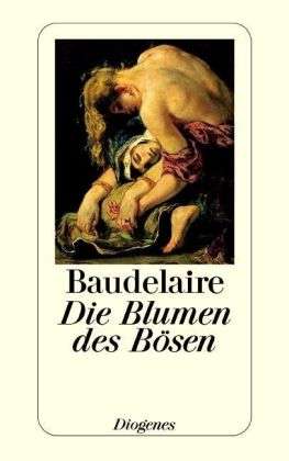 Detebe.20999 Baudelaire.blumen D.bösen - Charles Baudelaire - Books -  - 9783257209990 - 