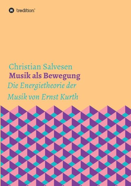 Cover for Salvesen · Musik als Bewegung (Book) (2020)