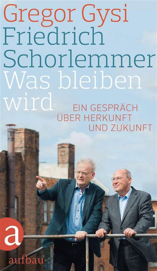 Cover for Gysi · Was bleiben wird (Buch)