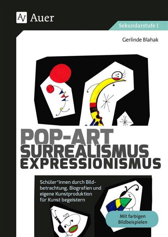 Pop-Art - Surrealismus - Express - Blahak - Bøger -  - 9783403084990 - 