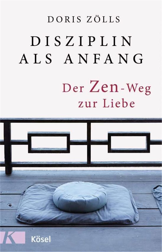 Cover for Zölls · Disziplin als Anfang (Buch)