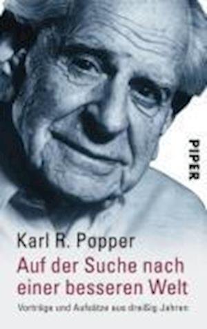Cover for Karl Popper · Auf der Suche nach einer besseren Welt (Taschenbuch) (2014)