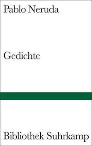 Bibl.Suhrk.0099 Neruda.Gedichte - Pablo Neruda - Books - - 9783518010990 -