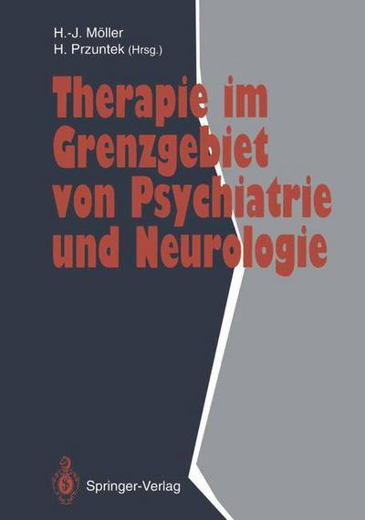 Cover for Hans Jurgen Maller · Therapie im Grenzgebiet von Psychiatrie und Neurologie (Paperback Book) (1993)